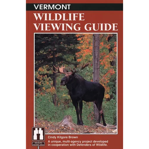 Vermont Wildlife Viewing Guide - Paperback
