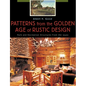 Patterns from the Golden Age of Rustic Design: Park and Recreation Structures from the 1930s - Paperback