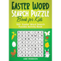 Easter Word Search Puzzle Book for Kids: 100+ Easter Word Search Puzzles Activity Book (The Ultimate Word Search Puzzle Book Series) - Paperback