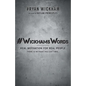 #WickhamsWords: Real Motivation for Real People - Paperback
