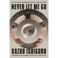 Never Let Me Go: Twentieth Anniversary Edition - Paperback