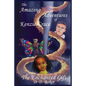 The Amazing Adventures of Kenzie Grace: The Enchanted Gift - Paperback