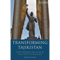 Transforming Tajikistan: State-building and Islam in Post-Soviet Central Asia - Paperback