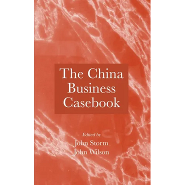 The China Business Casebook - Hardcover