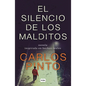 El Silencio de Los Malditos / The Silence of the Damned - Paperback
