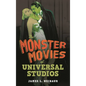 The Monster Movies of Universal Studios - Paperback