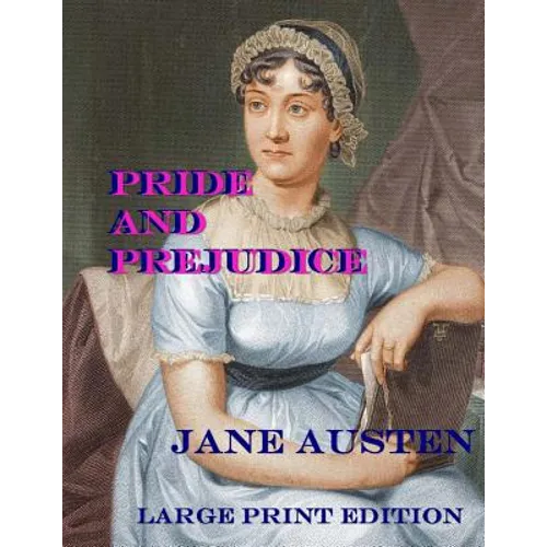 Pride and Prejudice: Low Tide Press Large Print Edition - Paperback