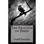 The Religion of Birds - Paperback