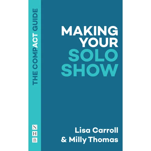 Making Your Solo Show - Paperback