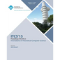 ITCS 15 Innovations on Theoretical Computer Science - Paperback