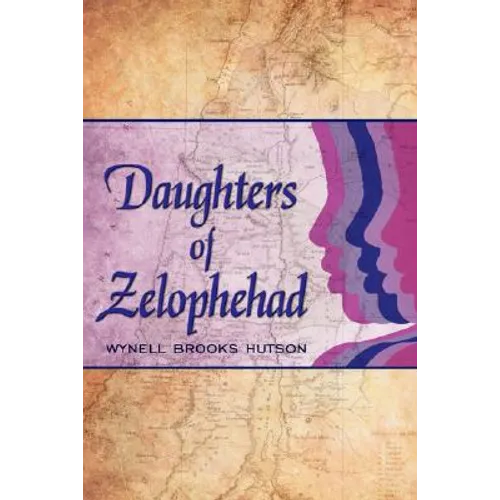 Daughters of Zelophehad - Paperback