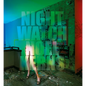 Nightwatch: Painting with Light - Hardcover