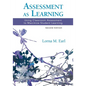 Assessment as Learning: Using Classroom Assessment to Maximize Student Learning - Paperback