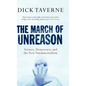 The March of Unreason: Science, Democracy, and the New Fundamentalism - Hardcover