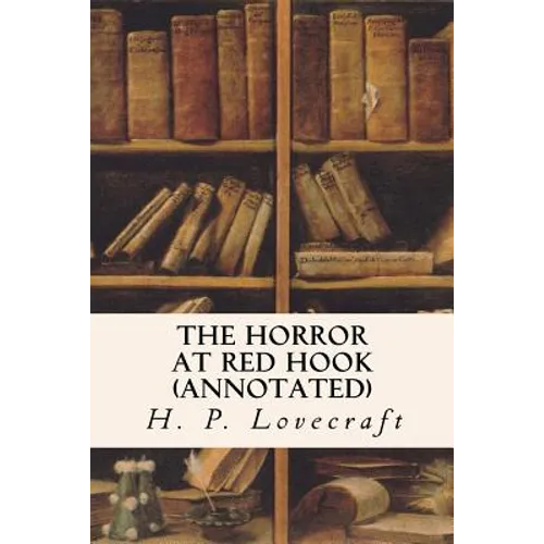 The Horror at Red Hook (annotated) - Paperback
