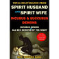 Total Deliverance from Spirit Husband and Spirit Wife: Incubus and Succubus Demons - Paperback