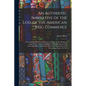 An Authentic Narrative of the Loss of the American Brig Commerce: Wrecked On The Western Coast of Africa, in The Month of August, 1815, With an Accoun - Paperback