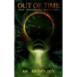Out of Time: True Paranormal Encounters - Paperback