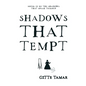 Shadows That Tempt - Hardcover
