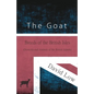 The Goat - Breeds of the British Isles (Domesticated Animals of the British Islands) - Paperback