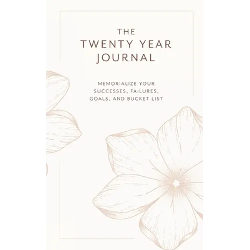 The Twenty Year Journal - Hardcover