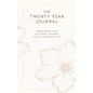 The Twenty Year Journal - Hardcover