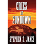 Cries At Sundown - Paperback