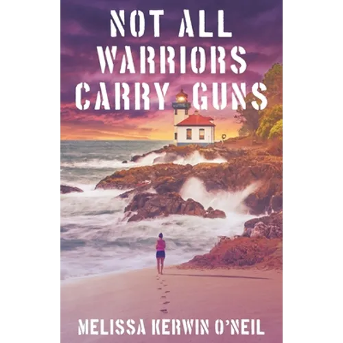 Not All Warriors Carry Guns - Paperback