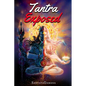Tantra Exposed: The Enlightening Path of Tantra. Unveiling the Practical Guide to Eternal Bliss. - Paperback