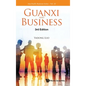 Guanxi and Business (Third Edition) - Hardcover