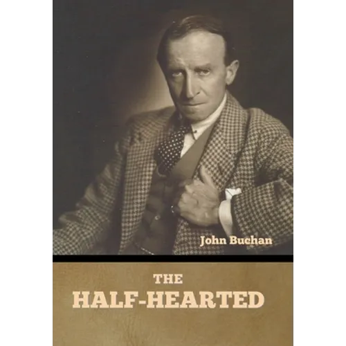 The Half-Hearted - Hardcover