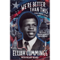 We're Better Than This: Young Readers' Edition: My Fight for the Future of Our Democracy - Hardcover