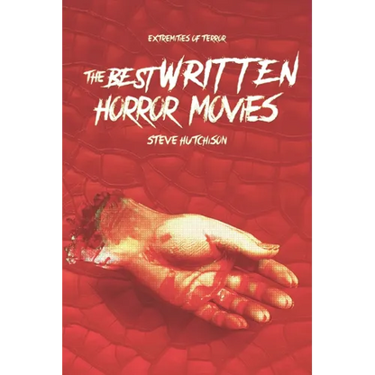 The Best Written Horror Movies - Paperback