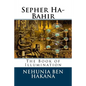Sepher Ha-Bahir: The Book of Illumination - Paperback