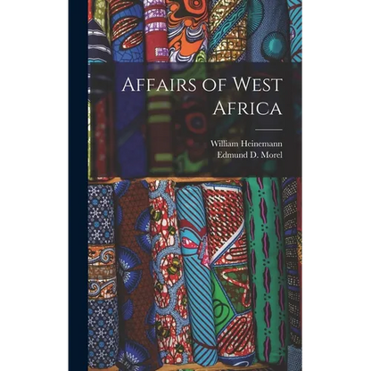 Affairs of West Africa - Hardcover