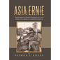 Asia Ernie - Hardcover