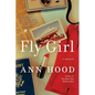 Fly Girl: A Memoir - Paperback