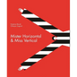 Mister Horizontal & Miss Vertical - Hardcover