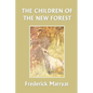 The Children of the New Forest (Yesterday's Classics) - Paperback