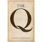 The Q - Paperback