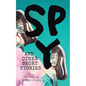 Spy and Other Short Stories - Paperback