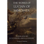 The Works of Lucian of Samosata - Paperback