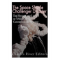 The Space Shuttle Challenger Disaster: The History and Legacy of NASA's Most Notorious Tragedy - Paperback