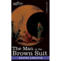 The Man in the Brown Suit - Paperback