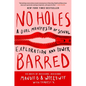 No Holes Barred: A Dual Manifesto of Sexual Exploration and Power - Hardcover