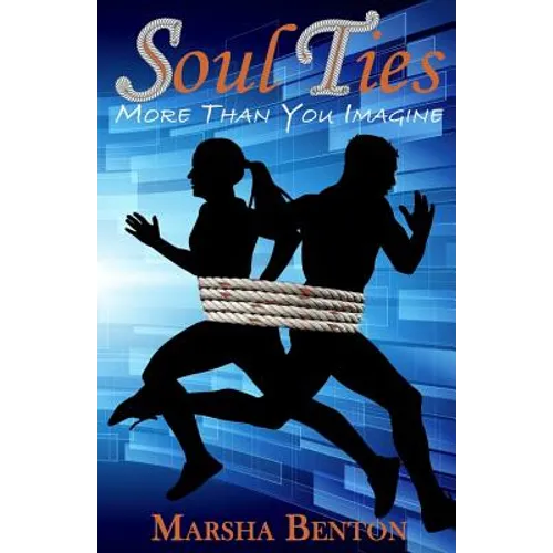 Soul Ties: More Than You Imagine - Paperback