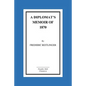 A Diplomat's Memoir Of 1870 - Paperback