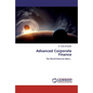 Advanced Corporate Finance - Paperback