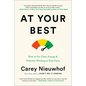 At Your Best: How to Get Time, Energy, and Priorities Working in Your Favor - Hardcover