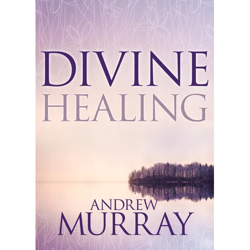 Divine Healing - Paperback